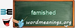 WordMeaning blackboard for famished